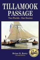 Tillamook Passage 069225935X Book Cover