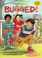 Bugged! (Science Solves It!) 1575652595 Book Cover