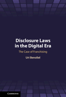 Disclosure Laws in the Digital Era: The Case of Franchising 1009843028 Book Cover