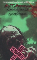 Cannibals & Corpses B0GR8ML4PH Book Cover