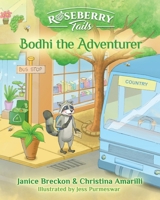 Bodhi the Adventurer 0228890802 Book Cover
