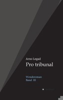 Pro tribunal: Wenderoman III 3347311299 Book Cover