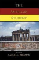 The American Student 0595361048 Book Cover