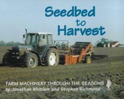Seedbed to Harvest 0852365349 Book Cover