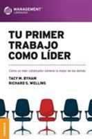 Tu primer trabajo como líder 9506419213 Book Cover