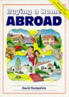 Buying a Home Abroad 0951652877 Book Cover