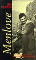 Menlove: The Life of John Menlove Edwards 0575035714 Book Cover