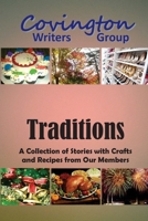 Our Traditions: A Collection of Stories with Crafts and Recipes from Our Members 1945368039 Book Cover