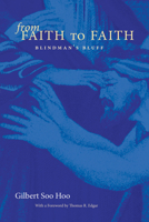 From Faith to Faith 1498260853 Book Cover