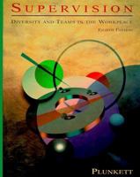 Supervision: Diversity and Teams in the Workplace 0134379551 Book Cover