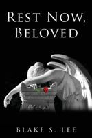 Rest Now, Beloved 1508754039 Book Cover