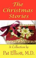 The Christmas Stories 0984249621 Book Cover