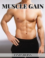 Muscle Gain B0F22FPHXQ Book Cover