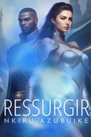 Ressurgir (Portuguese Edition) B0CQN6YW3C Book Cover