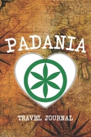 PADANIA: 6x9 Travel planner I Road trip planner I Dot grid journal I Travel notebook I Travel diary I Pocket journal I Gift for Backpacker 1673215149 Book Cover