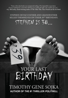39: Your Last Birthday 1685131697 Book Cover