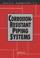 Corrosion-resistant Piping Systems (Corrosion Technology) 0824790235 Book Cover