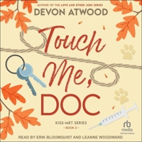 Touch Me, Doc B0F41GLCZB Book Cover