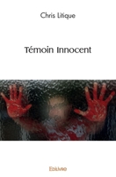 Témoin Innocent (French Edition) 2414583428 Book Cover