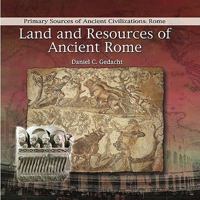 Land and Resources of Ancient Rome 0823967751 Book Cover