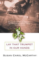 Lay that Trumpet in Our Hands 0553801694 Book Cover
