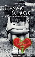 Stumme Schreie - Hilferufe eines Kindes (German Edition) 3990485229 Book Cover
