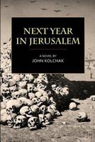 Next Year in Jerusalem 0984013032 Book Cover
