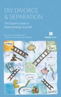 DIY Divorce and Separation: The Expert Guide to Representing Yourself 1846619238 Book Cover