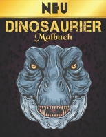 Neu Malbuch Dinosaurier: Spaß Malbuch 50 Dinosaurier Designs Malbuch Dinosaurier für Kinder, Jungen, Mädchen und Erwachsene Entspannungsgeschenk für ... Erwachsene und Kinder B08NWQZN2F Book Cover