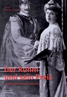 Der Ruhm Und Sein Preis: Die Malerfürstin Vilma Parlaghy (German Edition) 3422802746 Book Cover