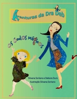 As Aventuras de Dr Deb,: Os óculos Mágicos 1979185565 Book Cover