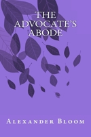 The Advocate's Abode 1987651898 Book Cover