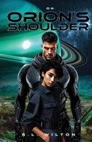 On Orion's Shoulder B0F31D7ZFJ Book Cover