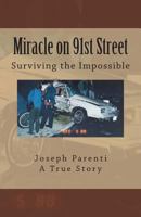 Miracle on 91st Street 149362394X Book Cover