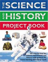 The Science and History Project Book 1846810698 Book Cover
