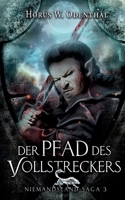 Der Pfad des Vollstreckers (German Edition) 375268691X Book Cover