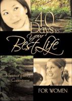 40 Days to Your Best Life for Women 1562927051 Book Cover