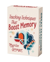 Teaching Techniques That Boost Memory (QuickWins! Strategy Cards) 1416634622 Book Cover
