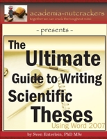 Ultimate Guide to Writing Scientific Theses 0615423833 Book Cover