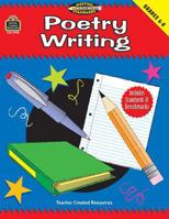 Poetry Writing, Grades 6-8 1576909980 Book Cover