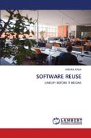 SOFTWARE REUSE: LINEUP! BEFORE IT BEGINS 6139957818 Book Cover