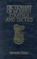 Dictionary of Modern Strategy and Tactics 1591144299 Book Cover