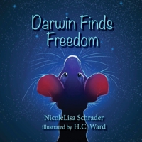 Darwin Finds Freedom 1951970896 Book Cover