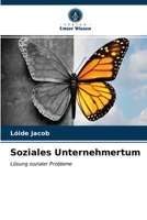 Soziales Unternehmertum: Lösung sozialer Probleme 6202769165 Book Cover