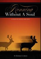 Running Without A Soul 1770970266 Book Cover