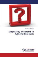 Singularity Theorems in General Relativity 3659427969 Book Cover
