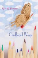 Cardboard Wings 1948461277 Book Cover