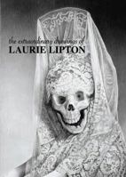 The Extraordinary Drawings of Laurie Lipton 0980323126 Book Cover