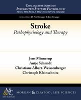 Stroke: Pathophysiology and Therapy 1615045864 Book Cover