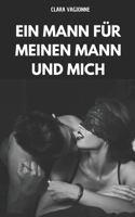 Ein Mann für meinen Mann und mich: Roman érotique MMF MM BDSM. Couple, initiation. (German Edition) B0DQSMWZJB Book Cover